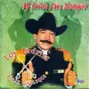 Los Cadetes de Felix Gallegos - 15 Éxitos Para Siempre album lyrics, reviews, download