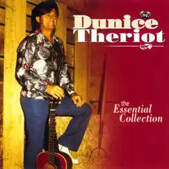 The Essential Collection by Dunice Theriot album reviews, ratings, credits