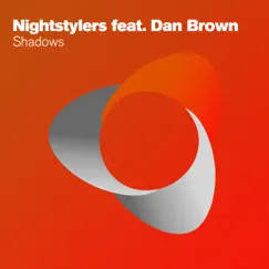 Shadows (feat. Dan Brown) - EP by Nightstylers album reviews, ratings, credits