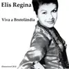 Viva A Brotolândia (Remastered) album lyrics, reviews, download