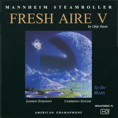 Fresh Aire V by Mannheim Steamroller album reviews, ratings, credits