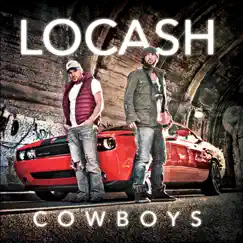LoCash Cowboys by LoCash Cowboys album reviews, ratings, credits