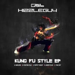 Kung Fu Style - EP by Hizzleguy album reviews, ratings, credits