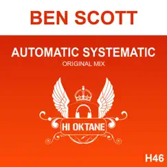 Automatic Systematic - Single by Ben Scott album reviews, ratings, credits