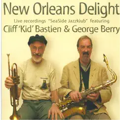 Seaside Jazzklub (feat. Kid Bastien & George Berry) [Live] by New Orleans Delight album reviews, ratings, credits