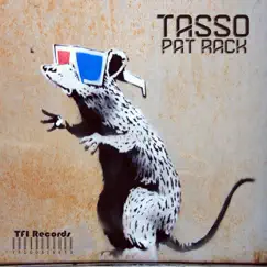 Pat Rack EP by Tasso album reviews, ratings, credits