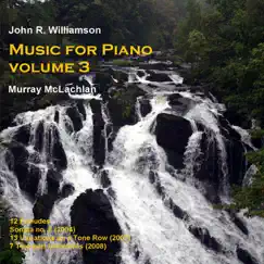 J. Williamson: Music for Piano, Vol. 3 by Murray McLachlan album reviews, ratings, credits