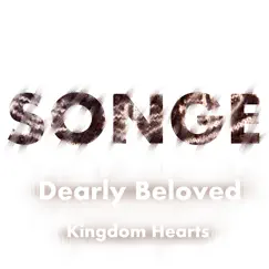 Songe: Dearly Beloved (From 