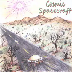 Cosmic Spacecraft - EP by Dennis and Christy Soares album reviews, ratings, credits