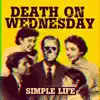 Simple Life - Single album lyrics, reviews, download