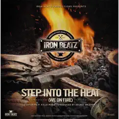 Step Into the Heat (We On Fire) Song Lyrics