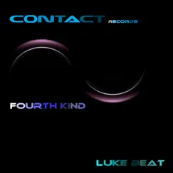 Fourth Kind - EP by Luke Beat album reviews, ratings, credits