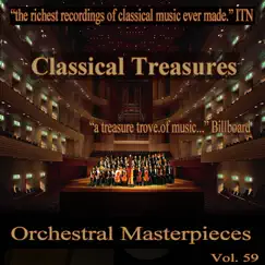Classical Treasures Master Series - Orchestral Masterpieces, Vol. 59 by State Symphony Orchestra & Gennady Rozhdestvensky album reviews, ratings, credits