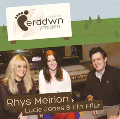 Cerddwn Ymlaen (Walk On) - Single by Rhys Meirion, Elin Fflur & Lucie Jones album reviews, ratings, credits