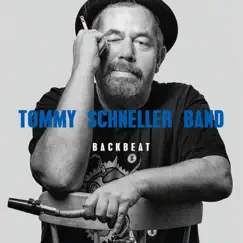 Backbeat by Tommy Schneller Band album reviews, ratings, credits