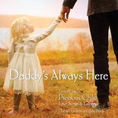 Daddy's Always Here - Single by Darryl Tookes & Joe Beck album reviews, ratings, credits