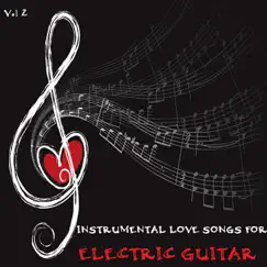 Instrumental Love Songs for Electric Guitar, Vol. 2 by Box Tree Orchestra album reviews, ratings, credits