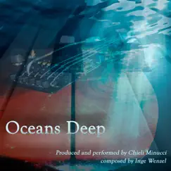 Oceans Deep (feat. Chieli Minucci) - Single by Inge Wenzel album reviews, ratings, credits