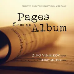 Pages from an Album: Selected Showpieces for Violin and Piano by Zino Vinnikov & Sergey Maltsev album reviews, ratings, credits