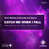 Catch Me When I Fall (feat. Solnce) - Single album lyrics, reviews, download