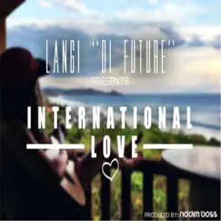 International Love <3 Song Lyrics