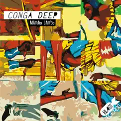 Mambo Jambo - Single by Conga Deep album reviews, ratings, credits