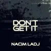 Don't Get It - EP album lyrics, reviews, download