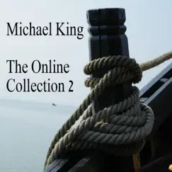 The Online Collection 2 by Michael King album reviews, ratings, credits