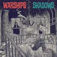 Shadows - EP by Warships album reviews, ratings, credits