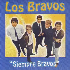 Siempre Bravos by Los Bravos album reviews, ratings, credits