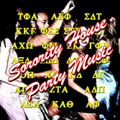 Sorority House Party Music by Various Artists album reviews, ratings, credits