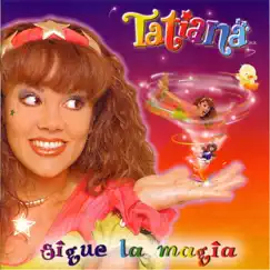 Sigue la Magia by Tatiana album reviews, ratings, credits