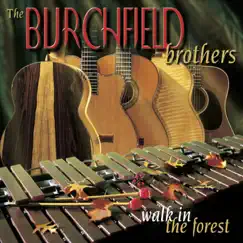 Walk in the Forest by Burchfield Brothers album reviews, ratings, credits