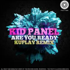 R U Ready (Kuplay Remix) Song Lyrics