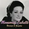 Montserrat Caballé: Romanzas de Zarzuelas album lyrics, reviews, download