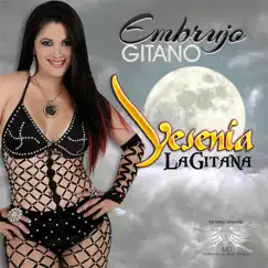Embrujo Gitano by Yesenia La Gitana album reviews, ratings, credits