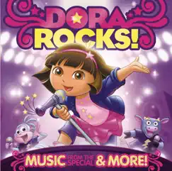 Dora Rocks! Music From the Special & More! by Dora the Explorer album reviews, ratings, credits