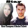 Stay (feat. Rachel Talbott) - Single album lyrics, reviews, download