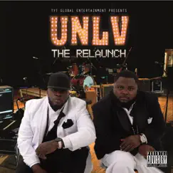 UNLV: The ReLaunch by UNLV album reviews, ratings, credits