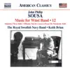 Sousa: Music for Wind Band, Vol. 12 album lyrics, reviews, download