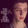 The Fault in Our Stars - Single album lyrics, reviews, download