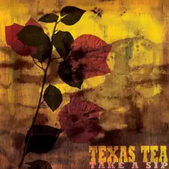 Take a Sip by Texas Tea album reviews, ratings, credits