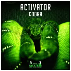 Cobra (Extended Mix) - Single by Activator album reviews, ratings, credits