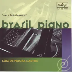 Brasil Piano by Luiz de Moura Castro album reviews, ratings, credits