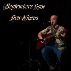 Septembers Gone - Single by Don Nivens album reviews, ratings, credits
