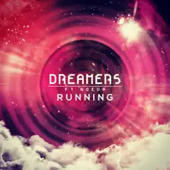 Running (feat. Noeva) by Dreamers album reviews, ratings, credits