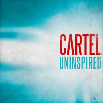 Download Uninspired Cartel MP3