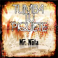 Tumba Tu Piquete (feat. Et Cubano, Jota Suave, Mikki Flow, Rudy & Sheena G) Song Lyrics