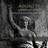 Adoro Te: Gregorian Chant Hymns & Marian Antiphons album lyrics, reviews, download