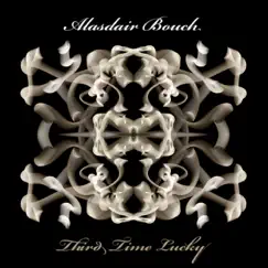 Third Time Lucky by Alasdair Bouch album reviews, ratings, credits